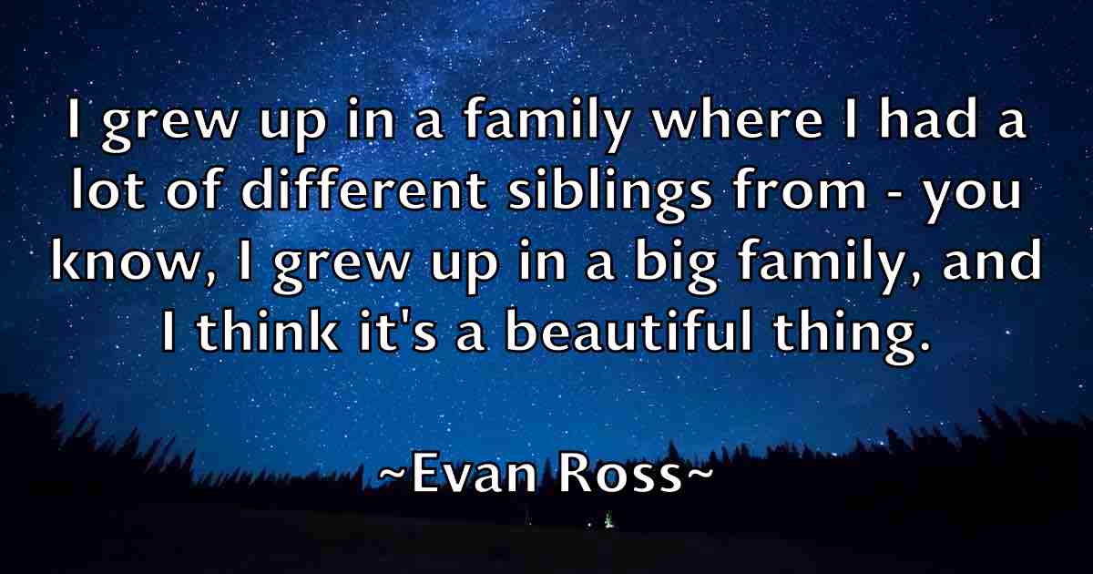 /images/quoteimage/evan-ross-fb-255515.jpg