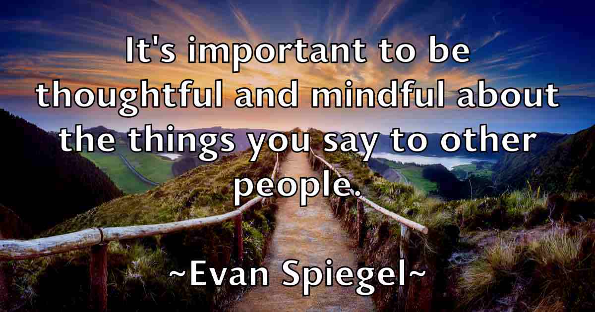 /images/quoteimage/evan-spiegel-fb-255553.jpg