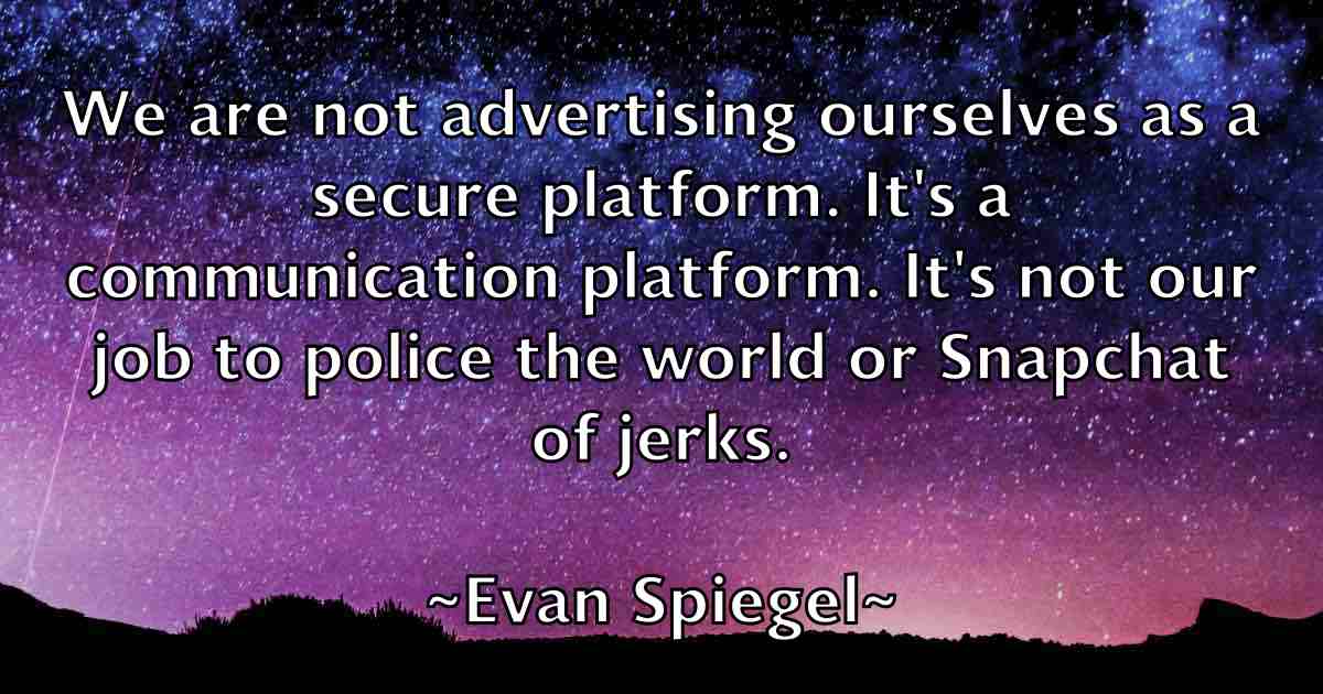 /images/quoteimage/evan-spiegel-fb-255568.jpg