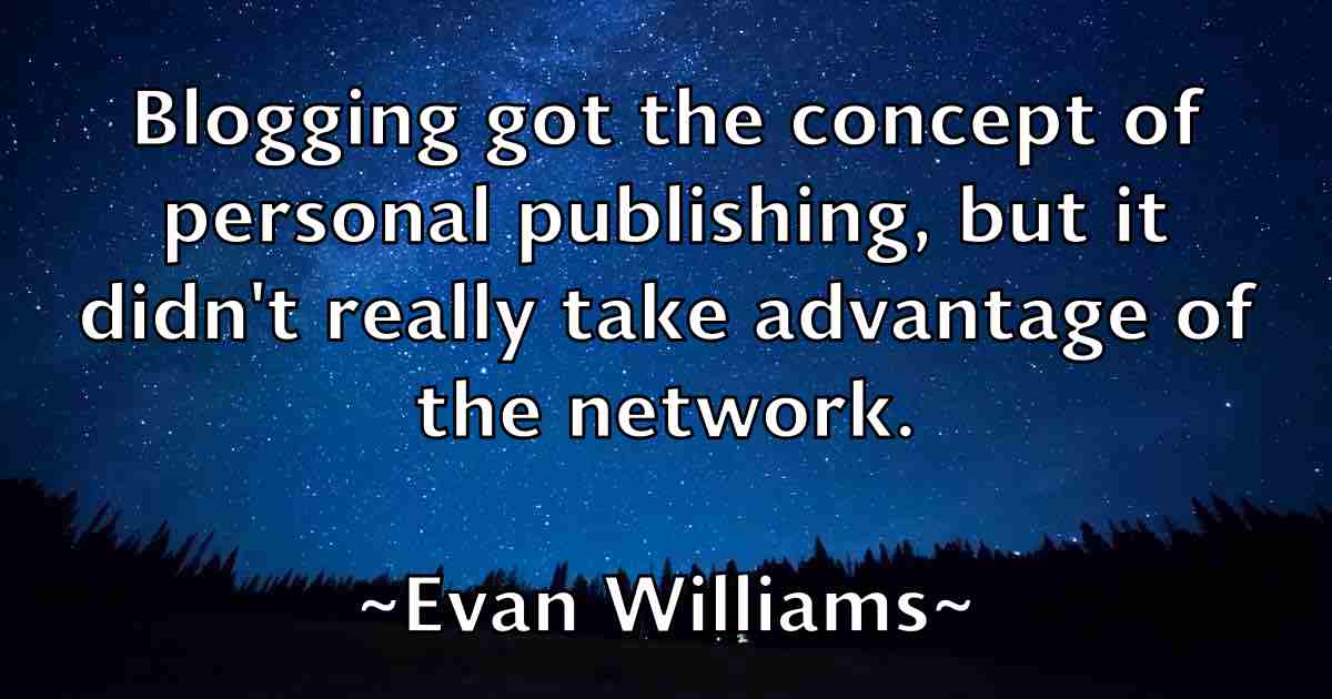 /images/quoteimage/evan-williams-fb-255651.jpg
