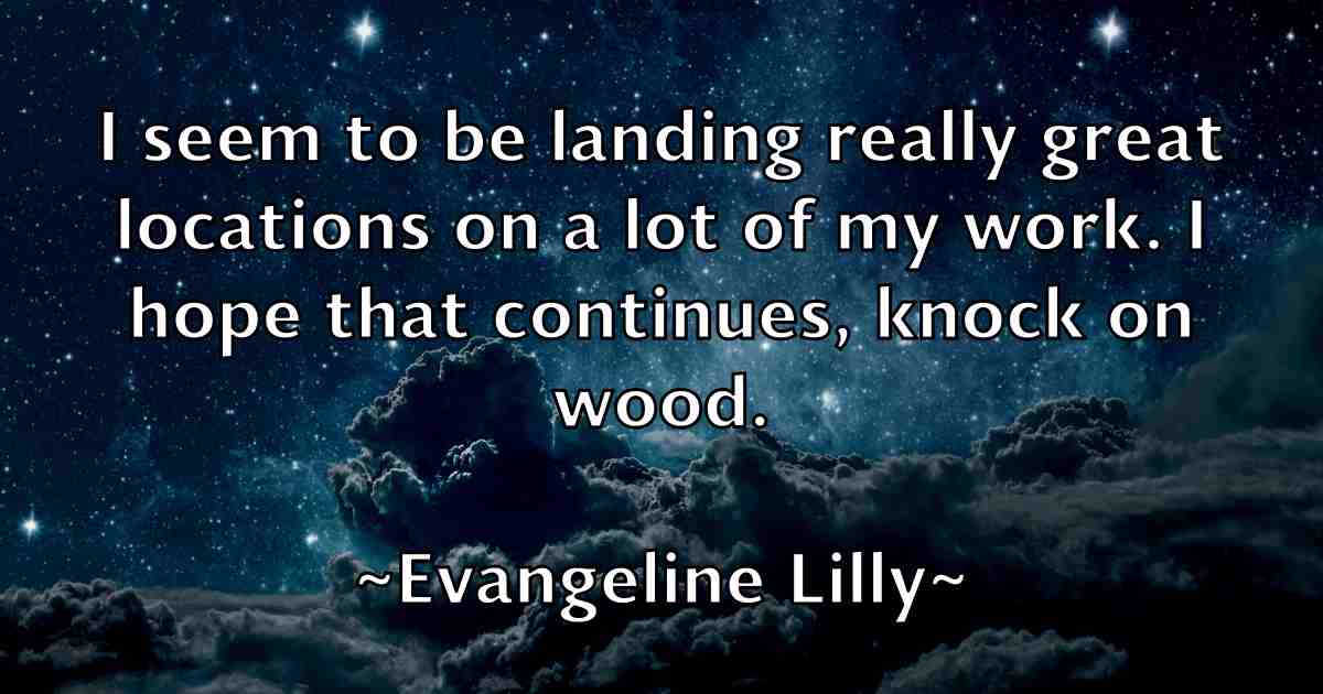 /images/quoteimage/evangeline-lilly-fb-255712.jpg