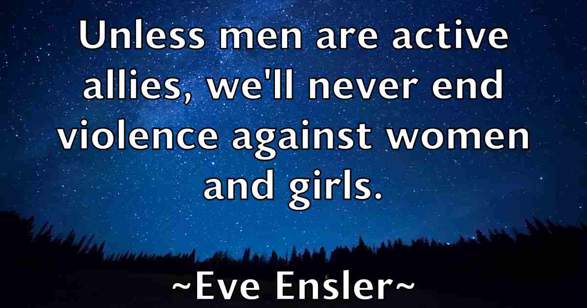 /images/quoteimage/eve-ensler-fb-255980.jpg