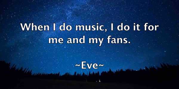 /images/quoteimage/eve-eve-255866.jpg