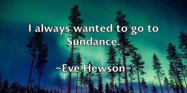 /images/quoteimage/eve-hewson-256028.jpg