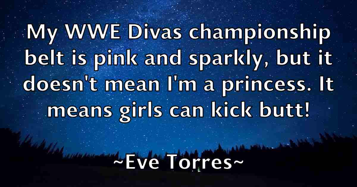 /images/quoteimage/eve-torres-fb-256046.jpg