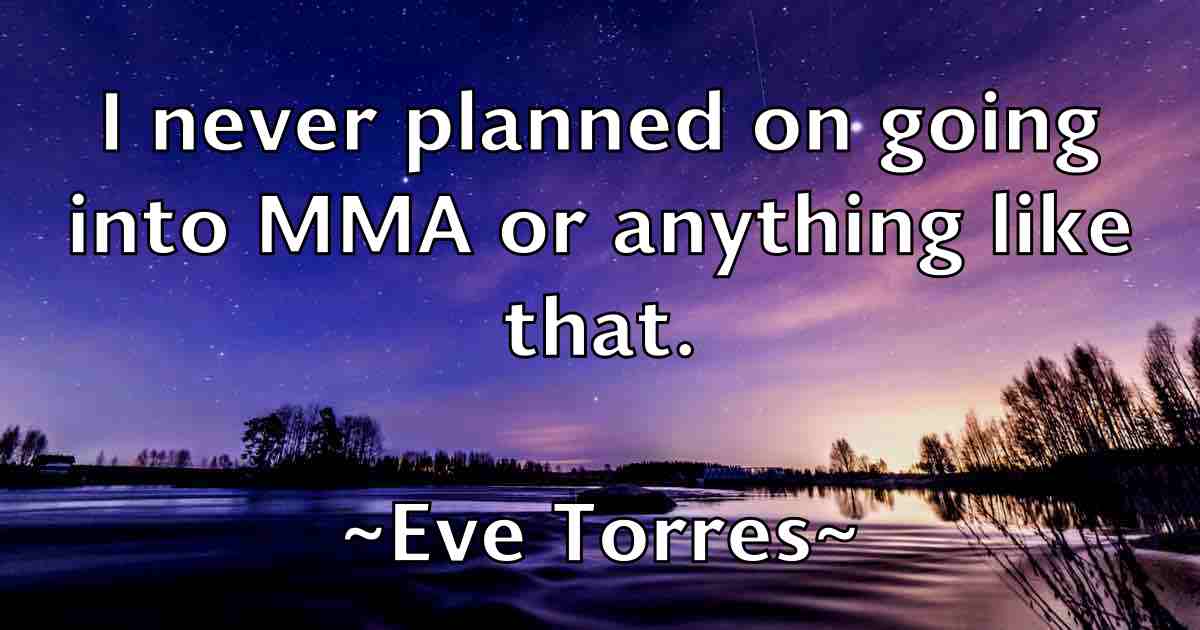 /images/quoteimage/eve-torres-fb-256072.jpg