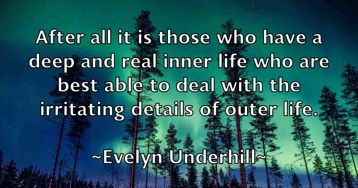 /images/quoteimage/evelyn-underhill-fb-256312.jpg