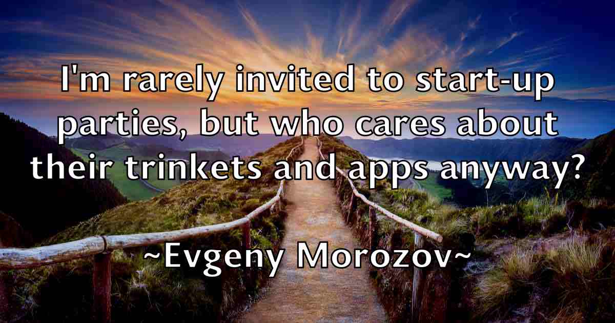 /images/quoteimage/evgeny-morozov-fb-256428.jpg