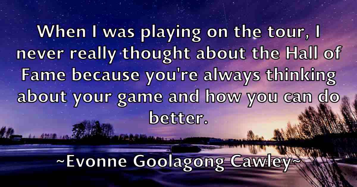 /images/quoteimage/evonne-goolagong-cawley-fb-256608.jpg