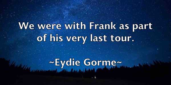 /images/quoteimage/eydie-gorme-256751.jpg