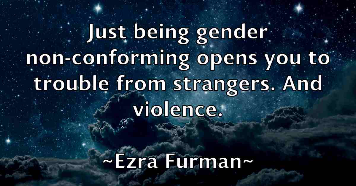 /images/quoteimage/ezra-furman-fb-256957.jpg