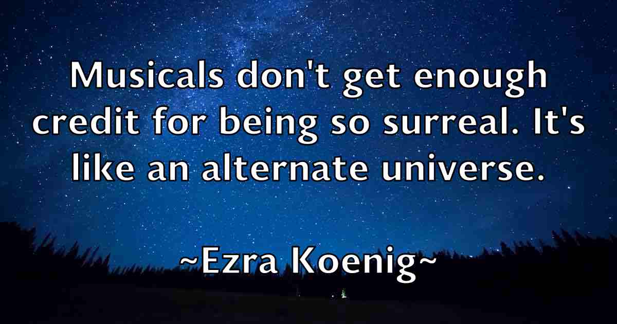 /images/quoteimage/ezra-koenig-fb-257042.jpg