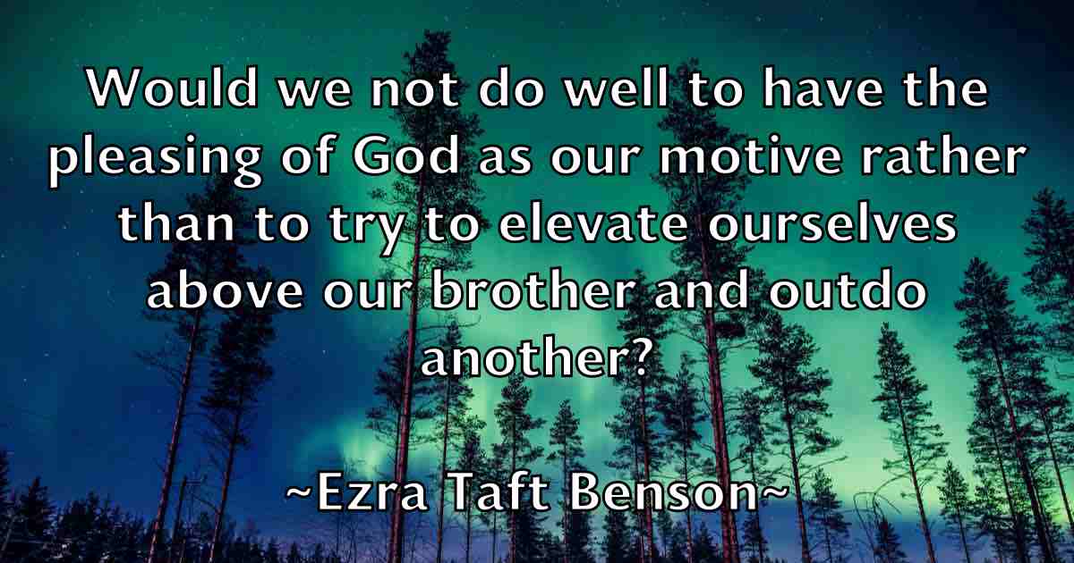/images/quoteimage/ezra-taft-benson-fb-257325.jpg