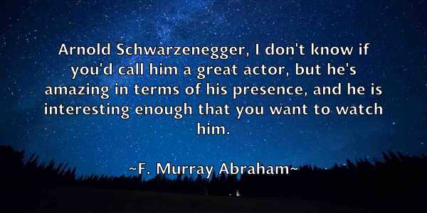 /images/quoteimage/f-murray-abraham-257464.jpg
