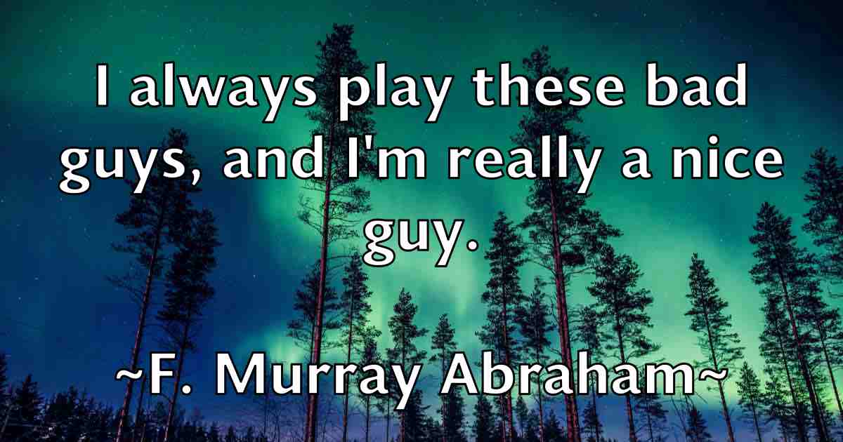 /images/quoteimage/f-murray-abraham-fb-257453.jpg