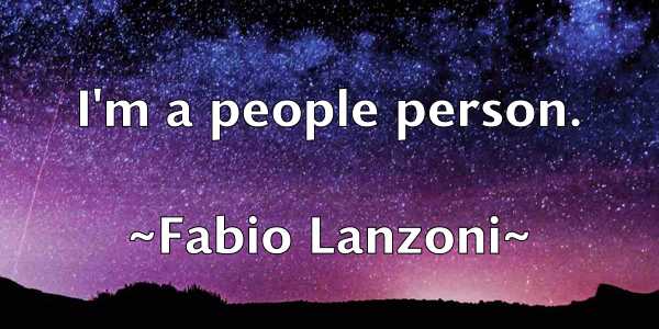 /images/quoteimage/fabio-lanzoni-257861.jpg