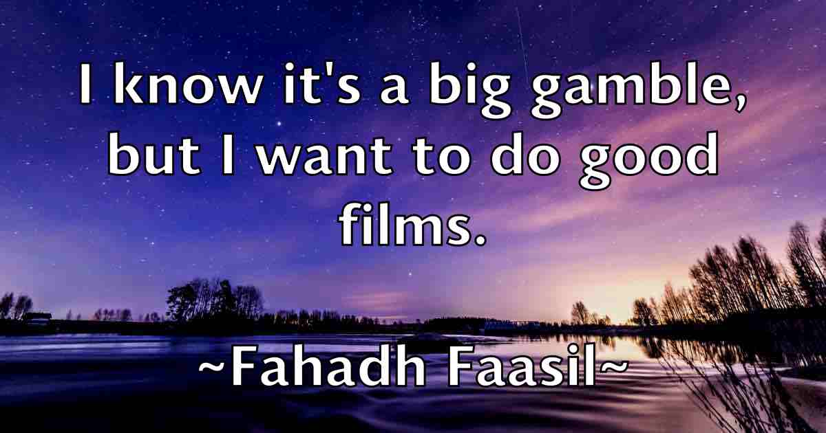 /images/quoteimage/fahadh-faasil-fb-258169.jpg