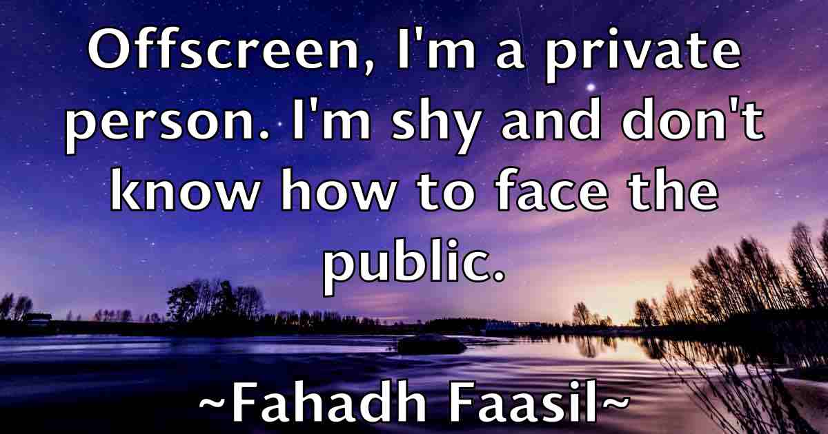 /images/quoteimage/fahadh-faasil-fb-258184.jpg