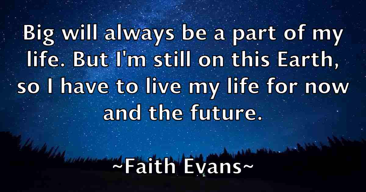 /images/quoteimage/faith-evans-fb-258240.jpg