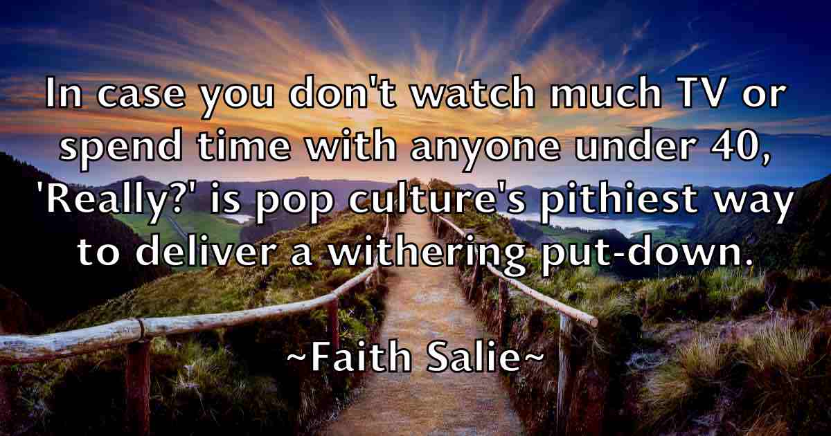 /images/quoteimage/faith-salie-fb-258409.jpg