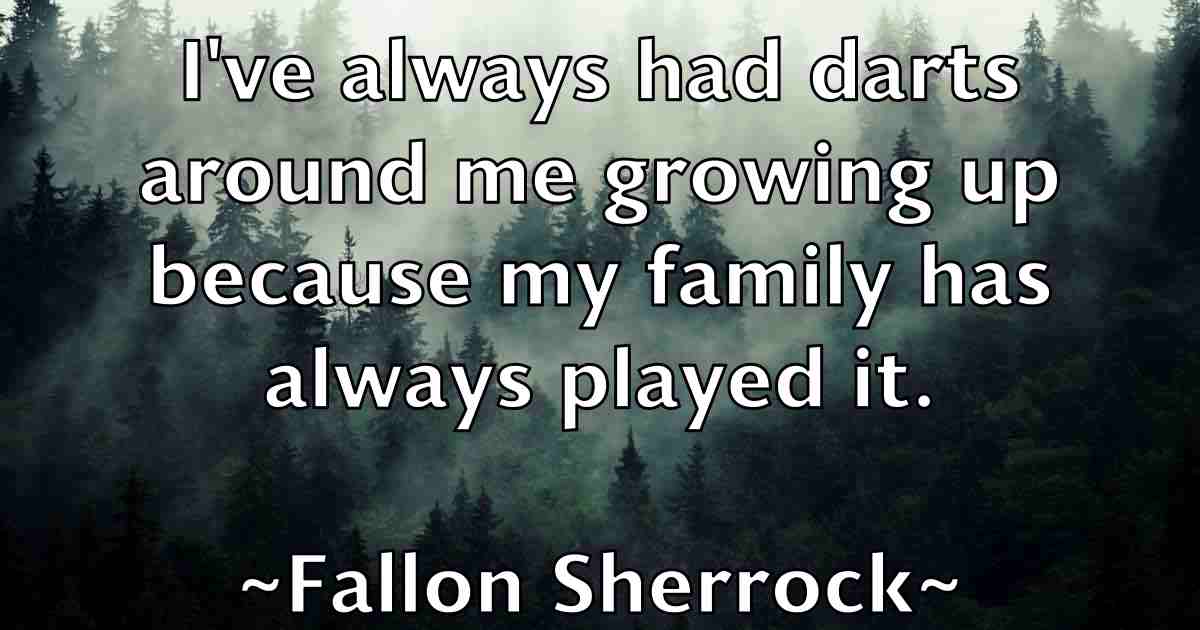 /images/quoteimage/fallon-sherrock-fb-258577.jpg