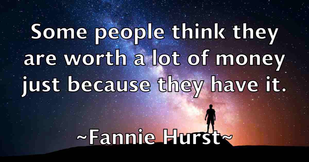 /images/quoteimage/fannie-hurst-fb-258663.jpg