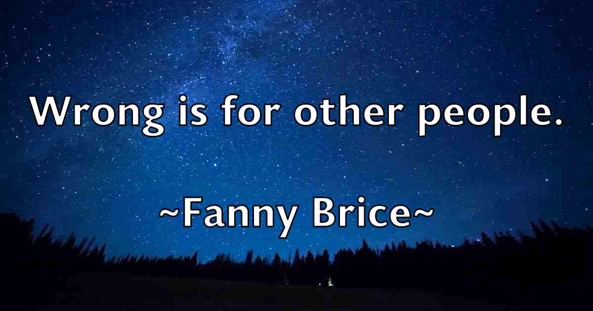 /images/quoteimage/fanny-brice-fb-258696.jpg