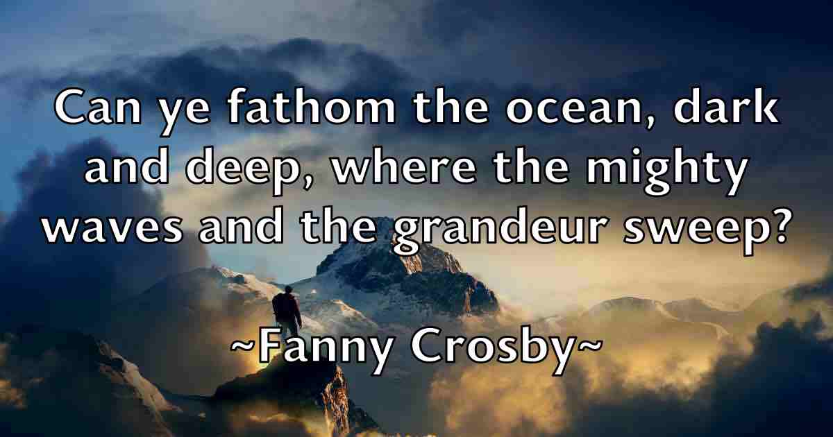 /images/quoteimage/fanny-crosby-fb-258704.jpg