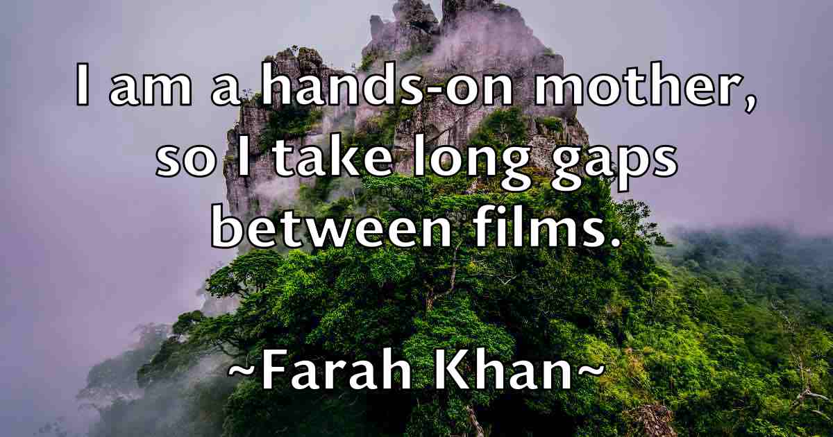 /images/quoteimage/farah-khan-fb-258892.jpg