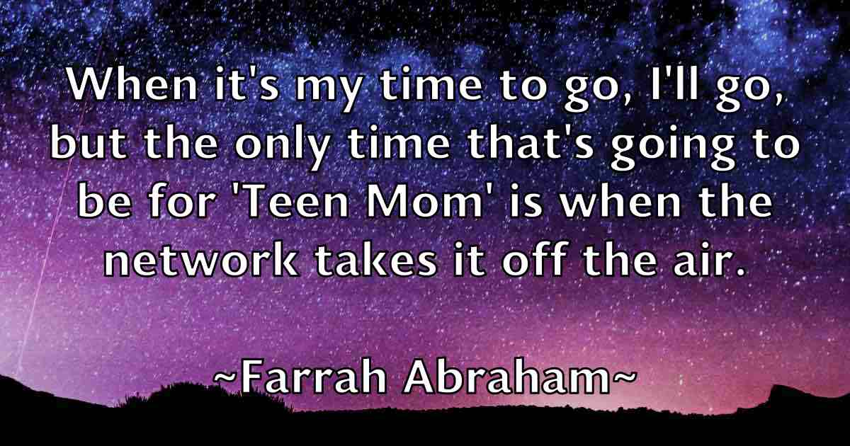 /images/quoteimage/farrah-abraham-fb-259148.jpg