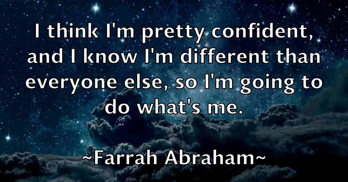 /images/quoteimage/farrah-abraham-fb-259176.jpg