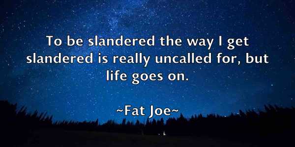 /images/quoteimage/fat-joe-259350.jpg