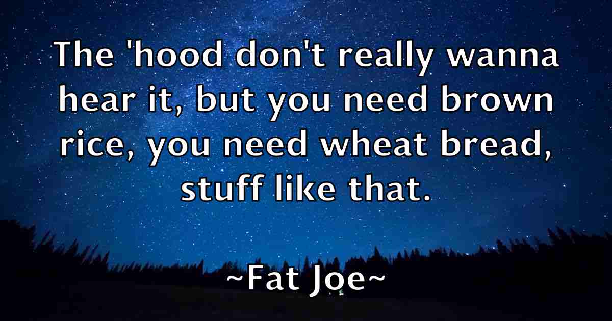 /images/quoteimage/fat-joe-fb-259254.jpg
