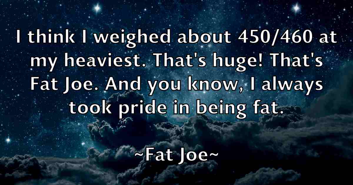 /images/quoteimage/fat-joe-fb-259281.jpg