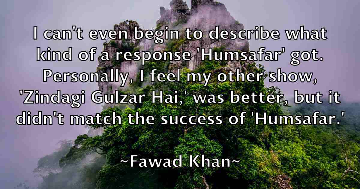 /images/quoteimage/fawad-khan-fb-259492.jpg
