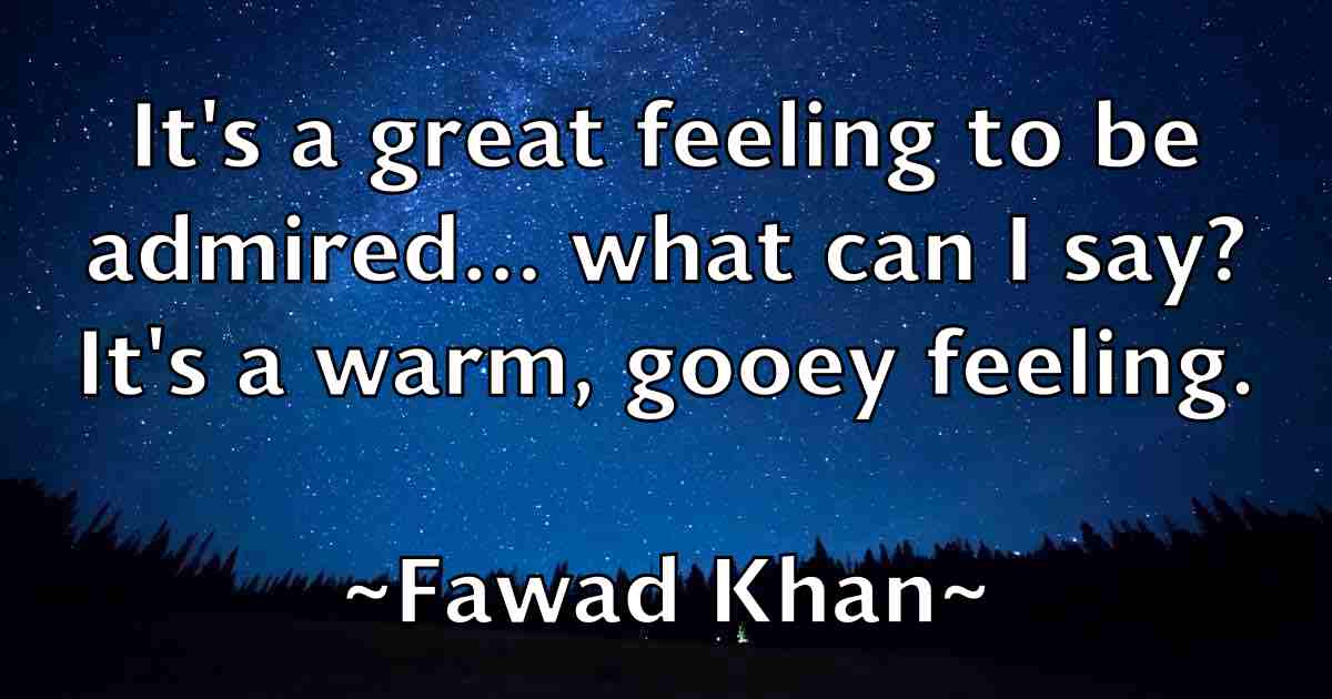 /images/quoteimage/fawad-khan-fb-259512.jpg