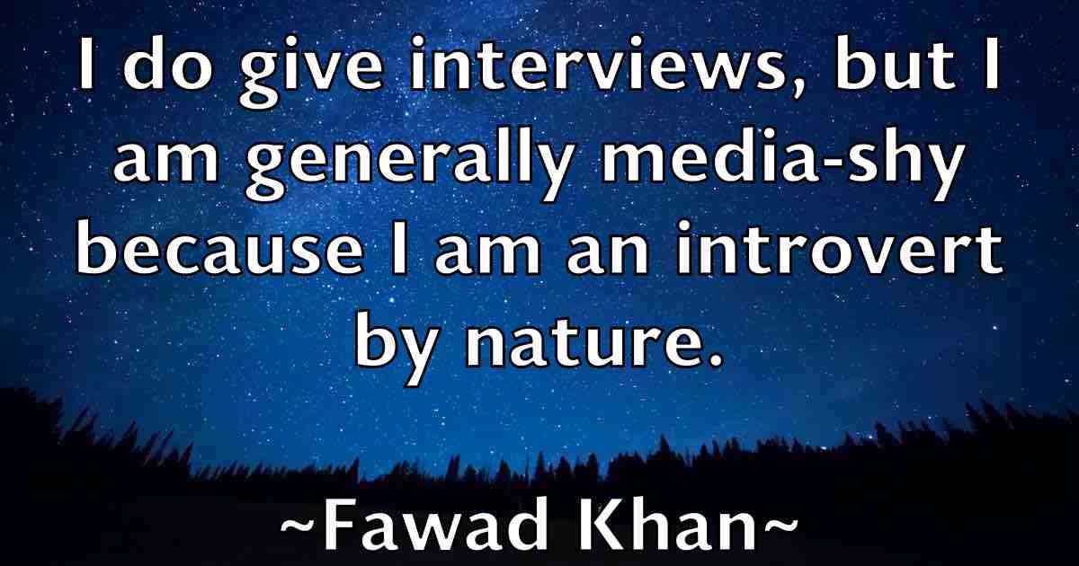 /images/quoteimage/fawad-khan-fb-259523.jpg