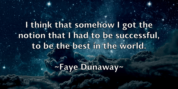 /images/quoteimage/faye-dunaway-259672.jpg