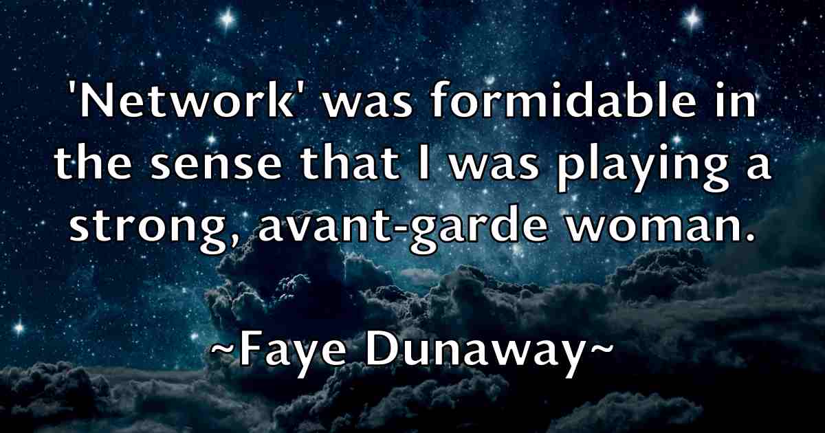 /images/quoteimage/faye-dunaway-fb-259684.jpg