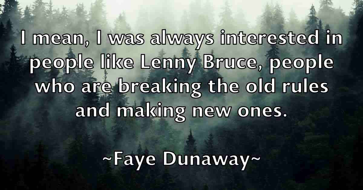 /images/quoteimage/faye-dunaway-fb-259689.jpg