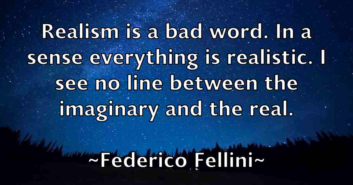/images/quoteimage/federico-fellini-fb-259863.jpg