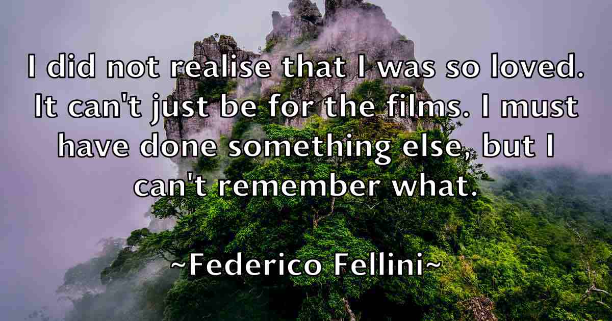 /images/quoteimage/federico-fellini-fb-259893.jpg