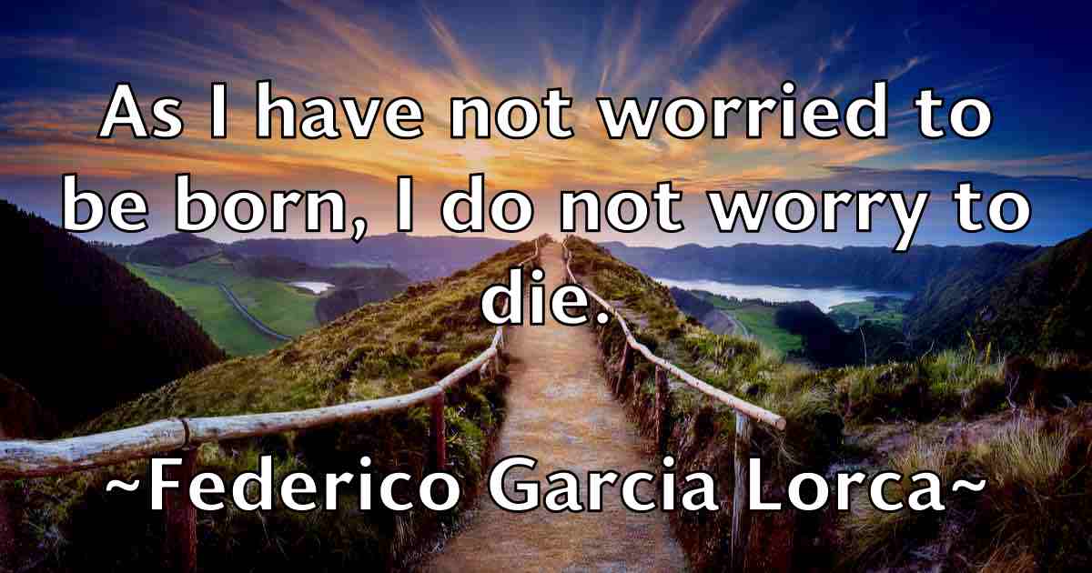 /images/quoteimage/federico-garcia-lorca-fb-259898.jpg