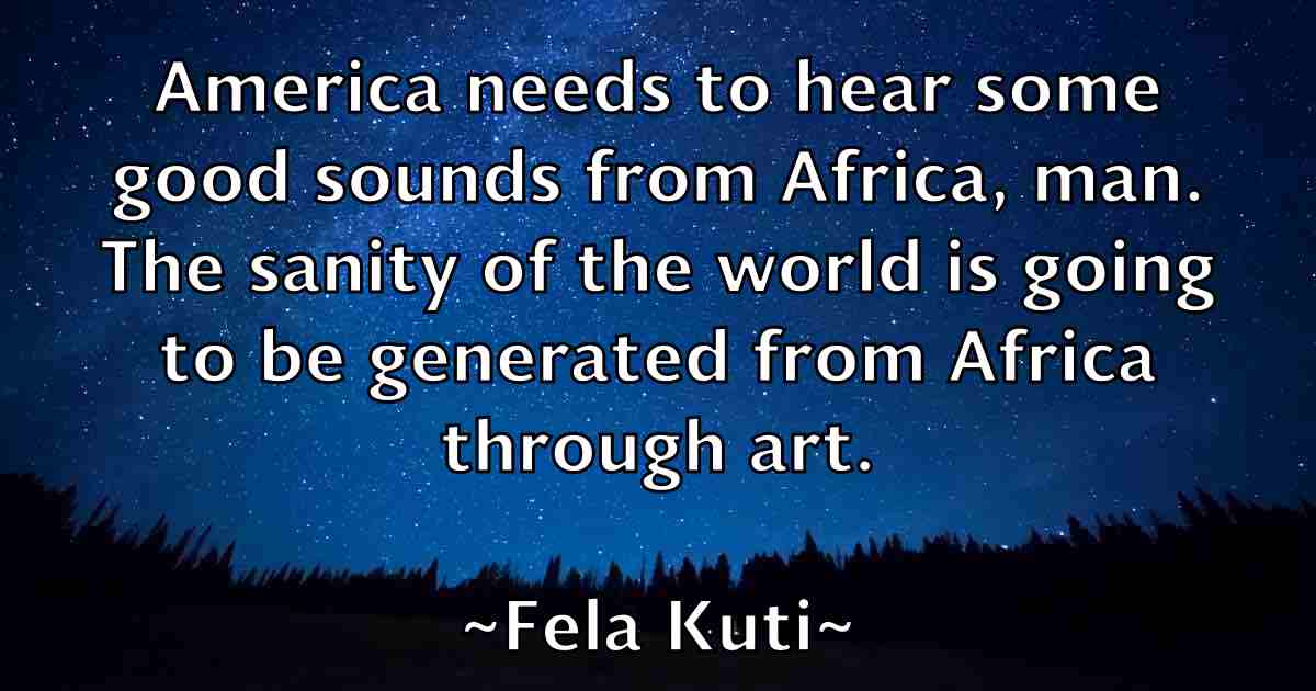/images/quoteimage/fela-kuti-fb-260153.jpg