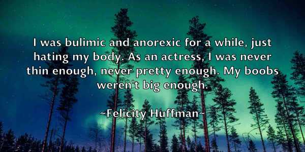 /images/quoteimage/felicity-huffman-260253.jpg