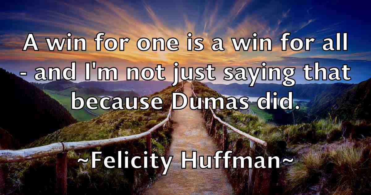 /images/quoteimage/felicity-huffman-fb-260242.jpg