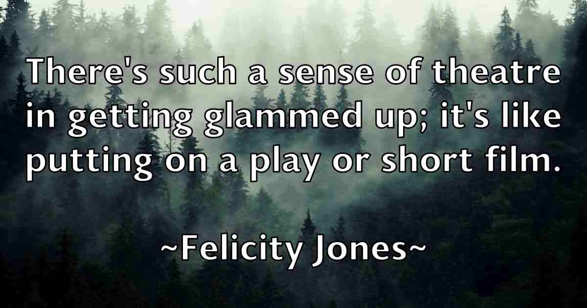 /images/quoteimage/felicity-jones-fb-260267.jpg