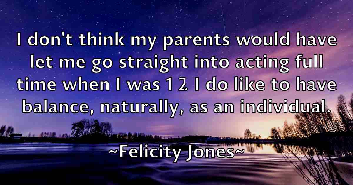 /images/quoteimage/felicity-jones-fb-260283.jpg