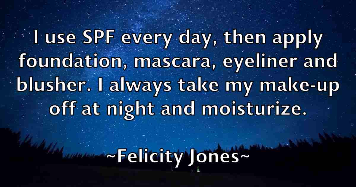 /images/quoteimage/felicity-jones-fb-260332.jpg
