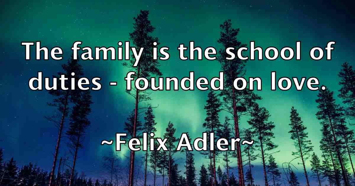 /images/quoteimage/felix-adler-fb-260552.jpg